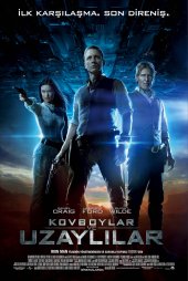 Kovboylar ve Uzaylılar – Cowboys & Aliens izle