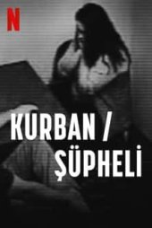 Kurban/Şüpheli