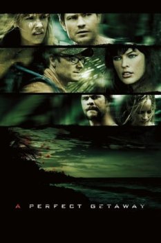 Mükemmel Bir Kaçış 2009 izle