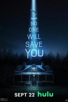 No One Will Save You