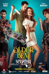 Öldür Beni Sevgilim