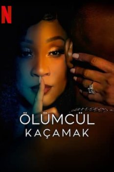 Ölümcül Kaçamak