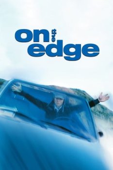 Yaşamın Kıyısında – On The Edge 2001 izle