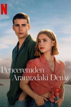 Penceremden 2: Aramızdaki Deniz