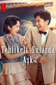 Tehlikeli Sularda Aşk