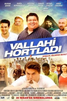 Vallahi Hortladı