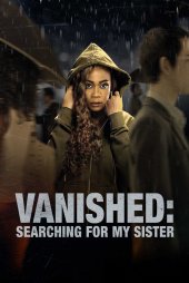 Vanished- Searching for My Sister