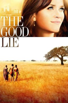 İyi Bir Yalan – The Good Lie 2014 izle